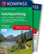 SalzAlpenSteig: Chiemsee - Königssee - Hallstätter See