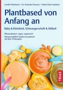 Plantbased von Anfang an